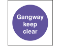 Gangway Keep Clear